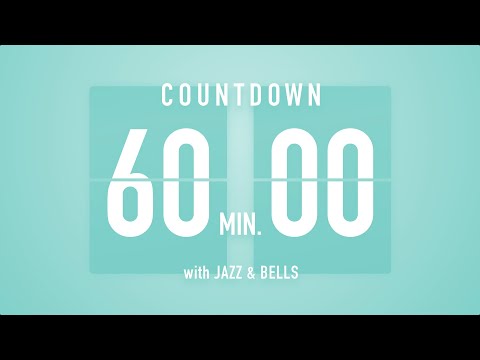 60 Minute [ 1 Hour ] Countdown Timer Flip clock ♫ / With Jazz + Bell 🔔