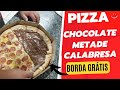HOJE VAMOS FAZER PIZZA CHOCOLATE METADE CALABRESA