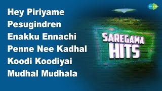 Hey Piriyame | Pesugindren | Enakku Ennachi | Penne Nee Kadhal | Koodi Koodiyai | Sethey Ponendi