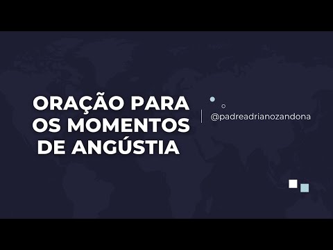 Prayer for Times of Anguish | Father Adriano Zandoná