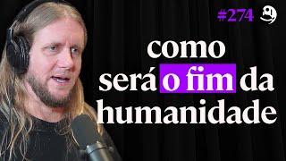 Biólogo Evolucionista: Extinção da Humanidade e Colapso da Sociedade - Alberto Lindner | Lutz #274