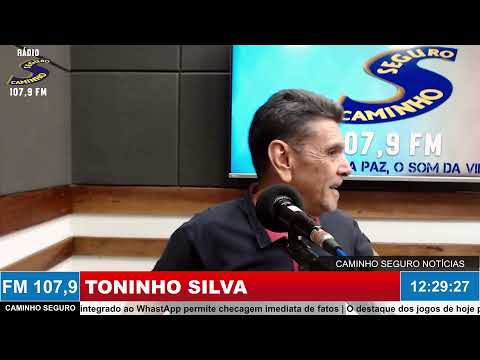 Caminho Seguro Notícias - Apresentação: Toninho Silva | 28/04/2026