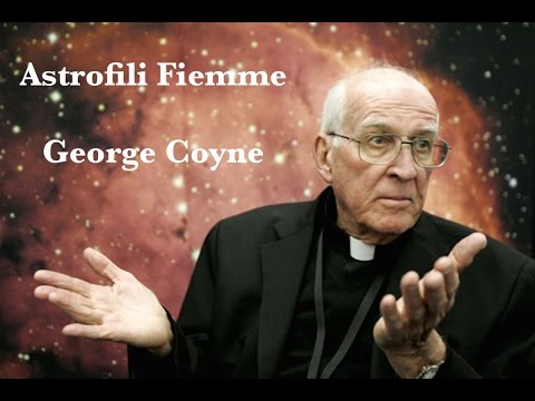 Astrofili Fiemme – La Vita nell’Universo – George Coyne 2005