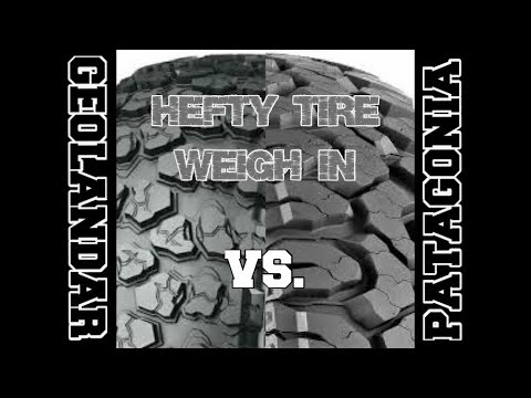 What weighs more? 35 inch Geolandar X-MT's vs 38 inch Patagonia Milestar tires?