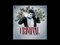 Smiley feat Kaan -Criminal (Official Single) 