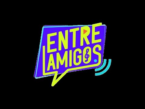 ENTRE AMIGOS
