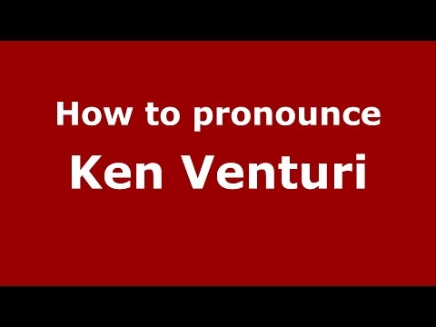 How to pronounce Ken Venturi
