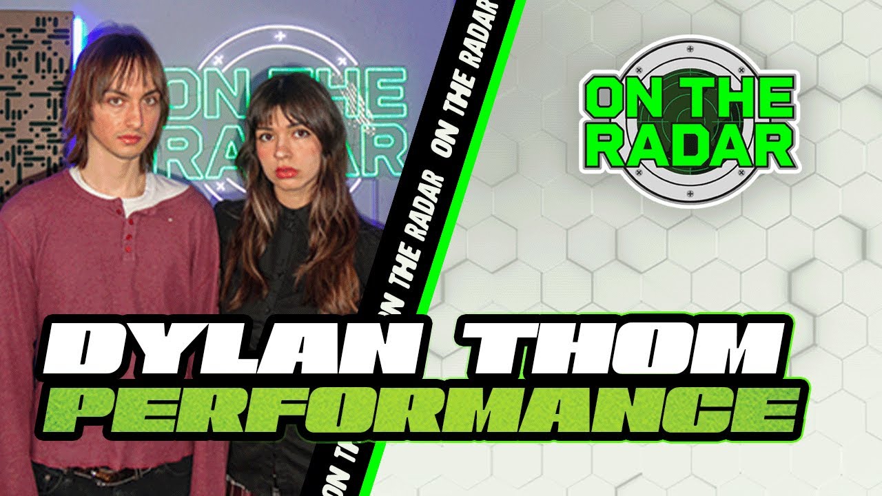 Dylan Thom “Vaseline” | On The Radar Performance