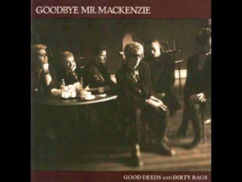 goodbye mr. mackenzie - your arms