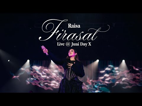 Raisa - Firasat (Live at Juni Day X)