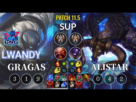 LNG lwandy Gragas vs Alistar Sup - KR Patch 11.5