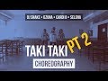 TAKI TAKI - DJ Snake Feat Selena Gomez, Ozuna & Cardi B REMIX - Dance Choreography by Ryan Gil
