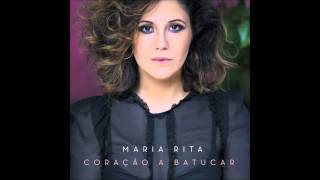 Vai meu samba - Maria Rita (Coração a batucar)