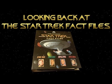 Looking back at the Star Trek  Fact Files - With Larry Nemecek