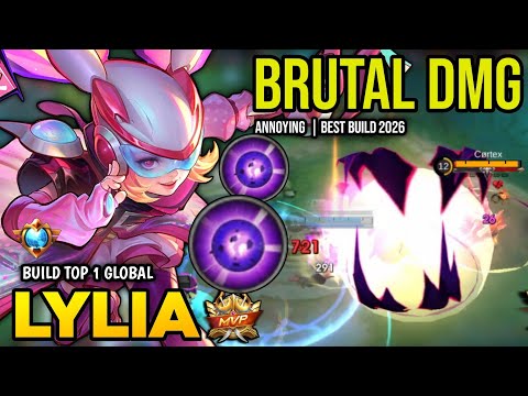 LYLIA BEST BUILD 2026 | BUILD TOP 1 GLOBAL LYLIA GAMEPLAY | MOBILE LEGENDS✓