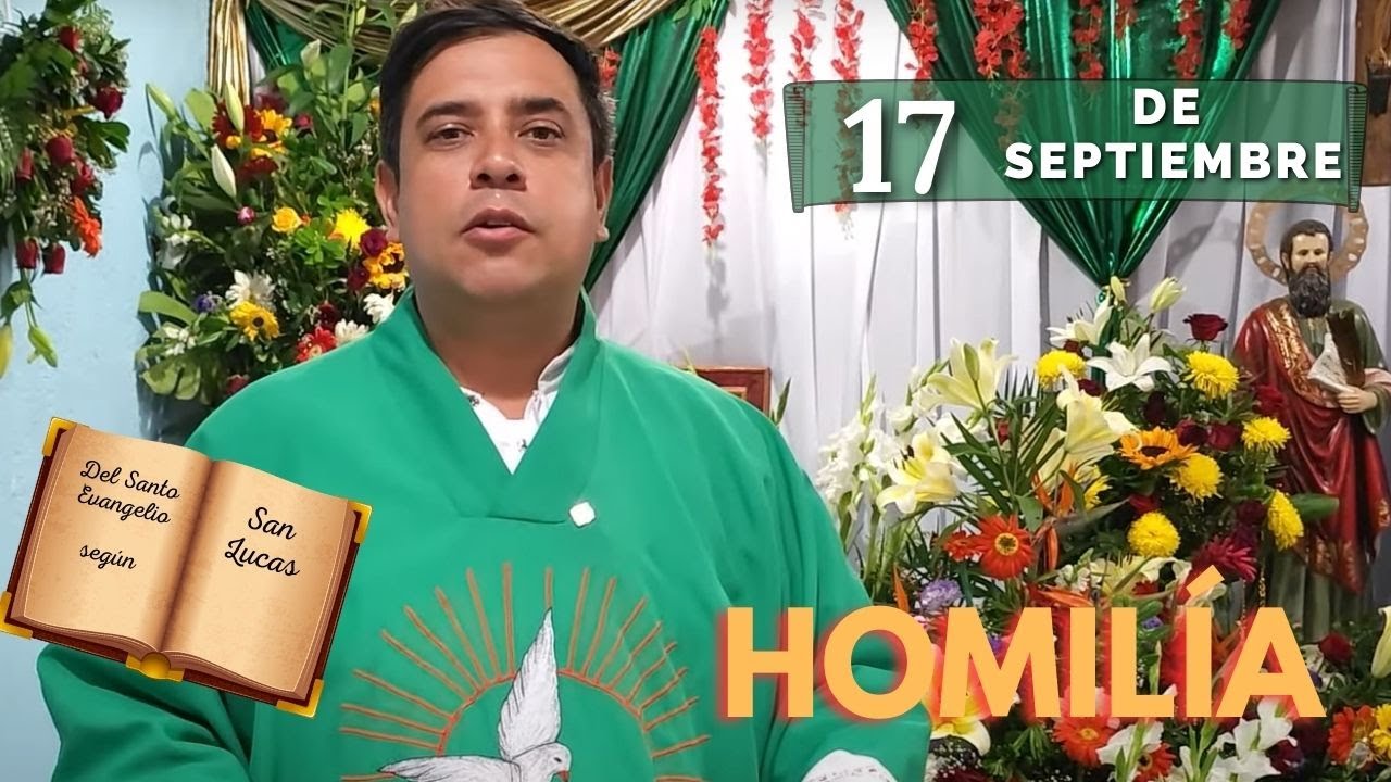 EVANGELIO DE HOY martes 17 de septiembre del 2024 - Padre Arturo Cornejo