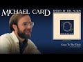 Michael Card - Come To The Table