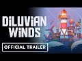 Βίντεο παιχνιδιού για Diluvian Winds  Όλες οι πλατφόρμες