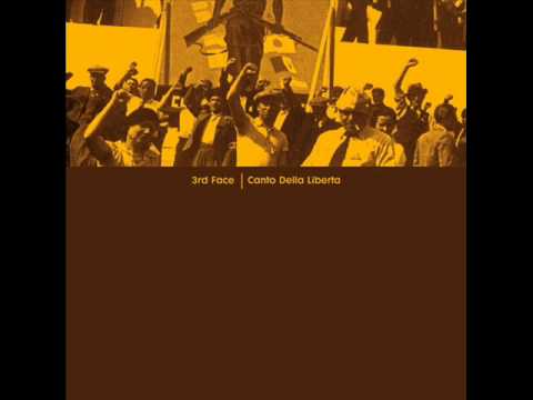 3rd Face - Canto Della Liberta