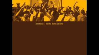 3rd Face - Canto Della Liberta