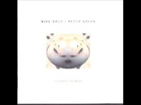 Mike Dred/Peter Green- Nautilis 110