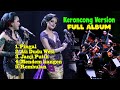 Album Part 4 II Kumpulan Lagu Lagu Keroncong Terenak