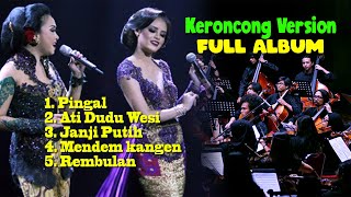 Download lagu Album Part 4 II Kumpulan Lagu-Lagu Keroncong Terenak mp3