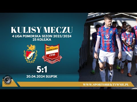 Kulisy meczu Energa Gryf Słupsk - Chojniczanka II Chojnice ( 5:1 ) / sezon 2023/24