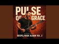 Pulse of Grace