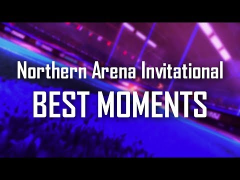 Northern Arena Invitational - BEST MOMENTS!