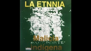 La Etnnia - Depresión Sinfónica (Malicia Indígena 1997)