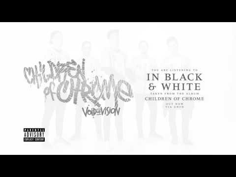 Void of Vision - In Black & White