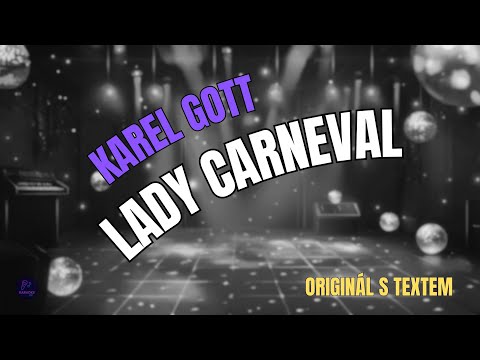 ???? Karel Gott – Lady Carneval | Originál s textem ????