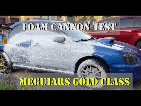 Meguiars Gold Class foam cannon test