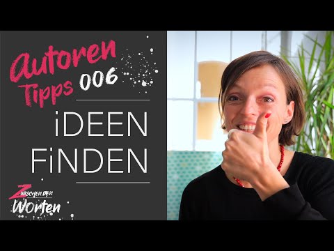Buchideen finden: Wie du Ideen findest, die dich zu deiner Geschichte führen.  // Schreibtipps