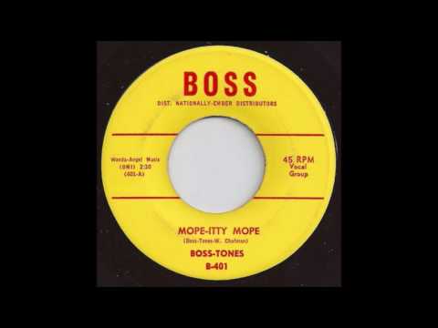 THE BOSS-TONES - Mope-Itty Mope