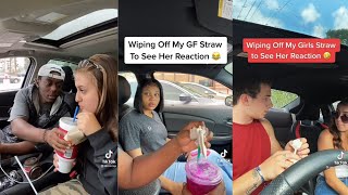Wiping Off my Girlfriend&#39;s Straw to See her reaction || TikTok Compilation #03