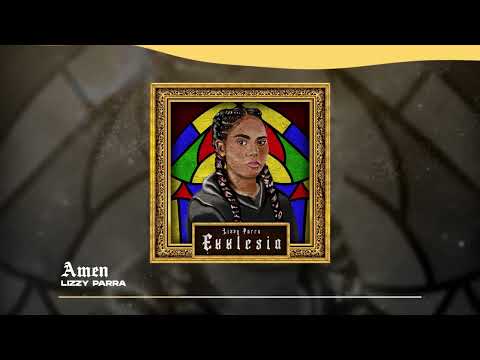 Lizzy Parra - Amén (Audio Oficial)