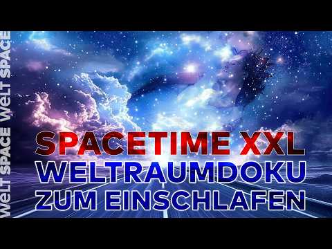 XXL-DOKU ZUM EINSCHLAFEN: Mit der NASA durchs Universum – Einschlummern mit SPACETIME im Weltall 2