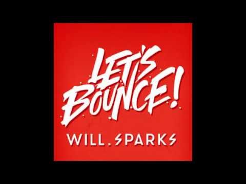 Let's Bounce with Will Sparks 13/10 October Episode