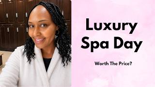 A Relaxing Spa Experience | I Was Treated Like a Queen