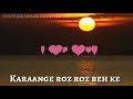 Dil Diyan Gallan Whatsapp Status 30 Seconds
