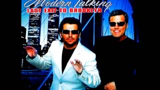 Modern Talking - Last Exit To Brooklyn (Feat Eric Singleton) Maxi-Version