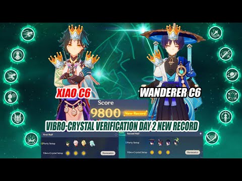 Wanderer C6 x Xiao C6 Triple Crown Vibro-Crystal Day 2 9800 Score - World Record First Half?