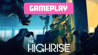 The Highrise - PC Gameplay 4k 2160p, Walkthrough. ▲One Hour Gameplay