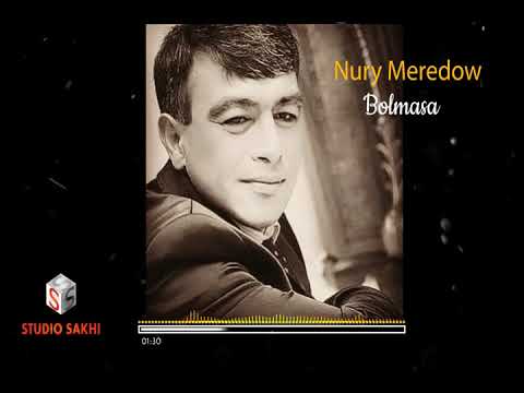 Nury Meredow - Bolmasa