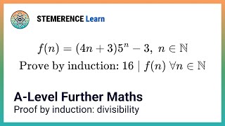 A-Level Further Maths: Proof by induction; divisibility