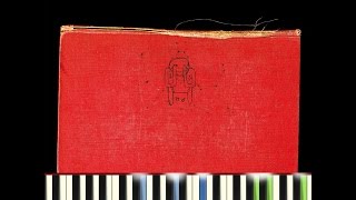 [Piano Cover] Radiohead - Packt Like Sardines in a Crushd Tin Box