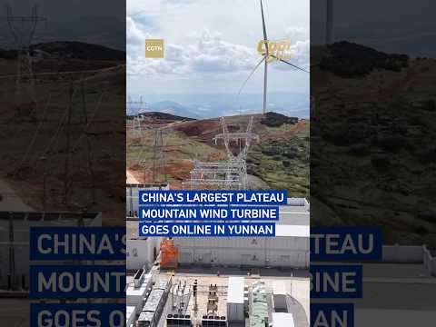 China's largest plateau mountain wind turbine goes online in Yunnan #coolchina