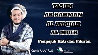 Download lagu Surah Yasin Ar Rahman Al Waqiah Al Mulk | Qori : Alaa' Aqil. Penenang hati dan pikiran. #murotal mp3